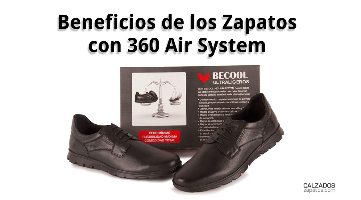 Beneficios de los Zapatos con 360 Air System