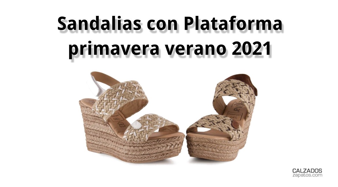 Sandalias con Plataforma primavera verano 2021