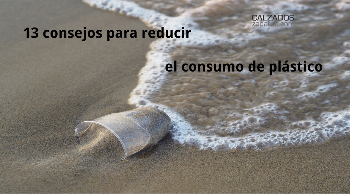 13 tips to reduce the consumption of plastic