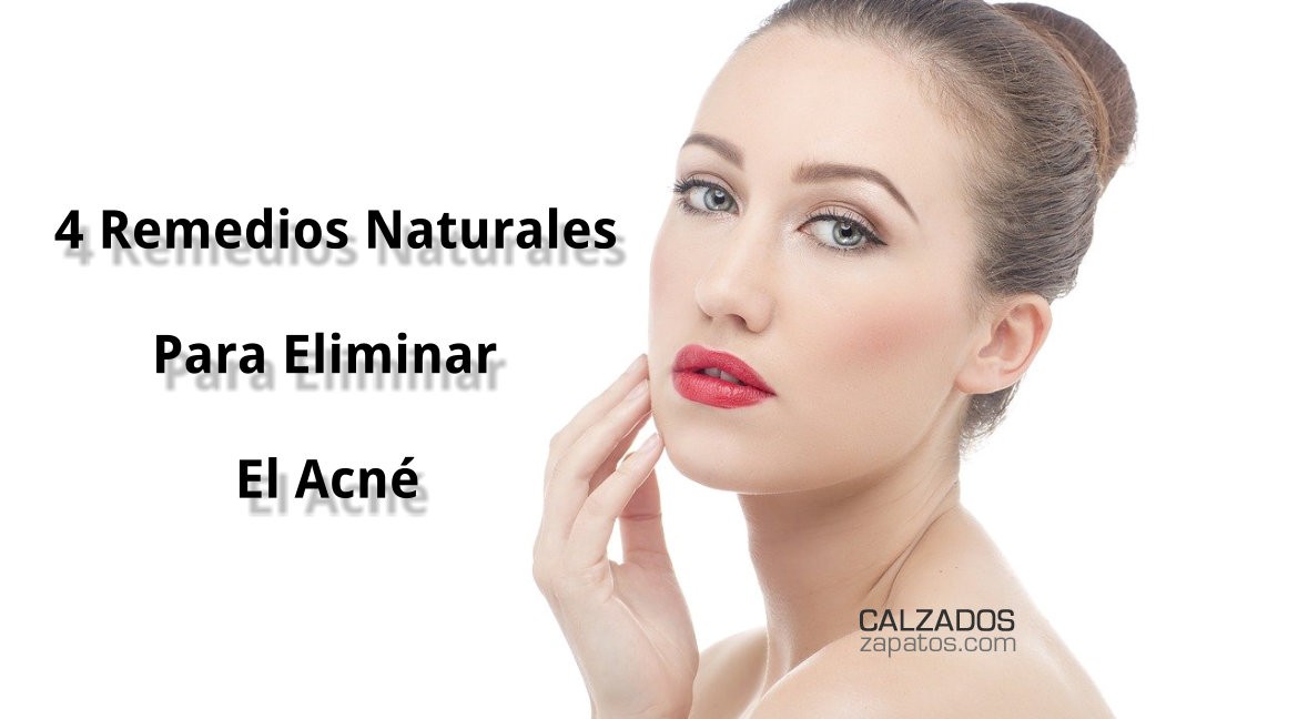 4 Natural Remedies To Eliminate Acne