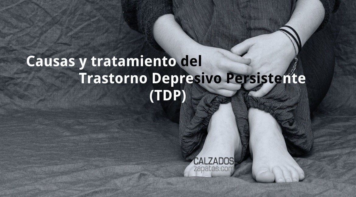 Causas y tratamiento del Trastorno Depresivo Persistente (TDP)