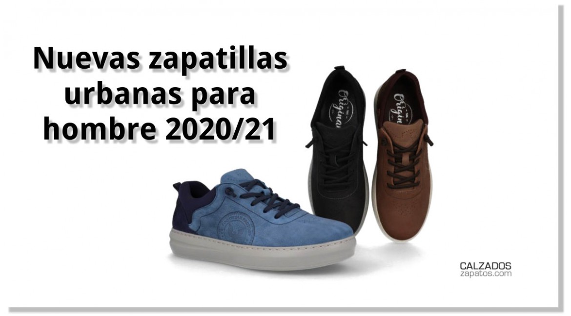 Nuevas zapatillas urbanas para hombre 2020/21